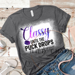 Classy Until The Puck Drops